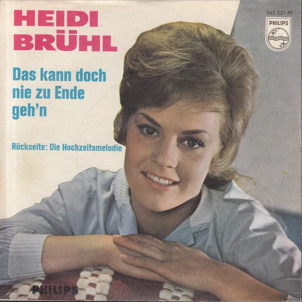 Die Hochzeitsmelodie / Das Kann Doch Nie Zu Ende Gehn