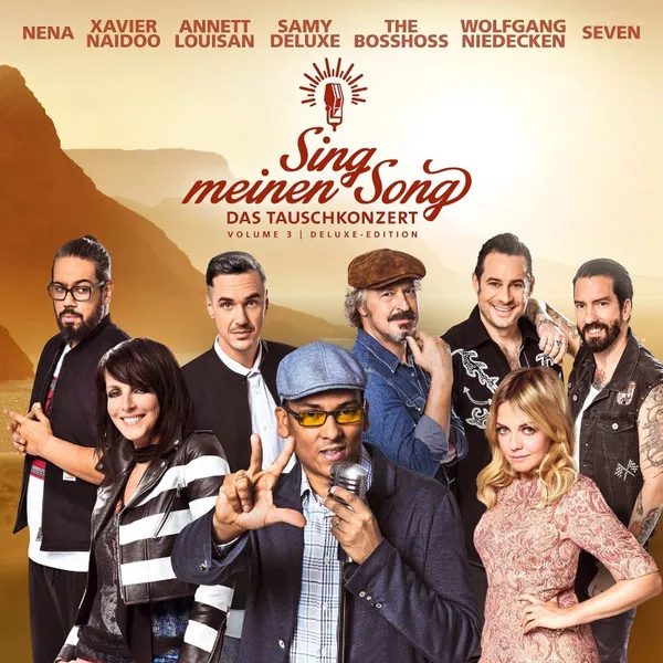 Sing meinen Song - Das Tauschkonzert Vol. 3 (Deluxe Edition)