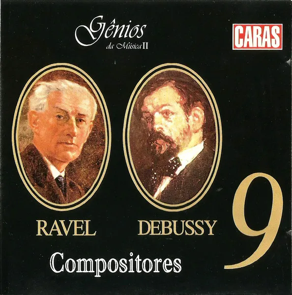 Compositores Ravel Debussy - Volume 9