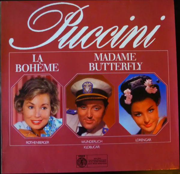 La Bohème / Madame Butterfly