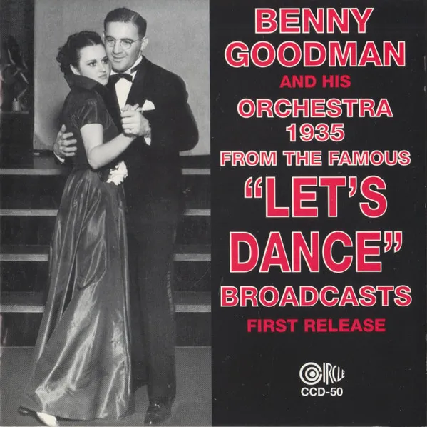 1935 From The Famous "Let's Dance" Broadcasts