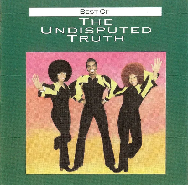 Best Of The Undisputed Truth