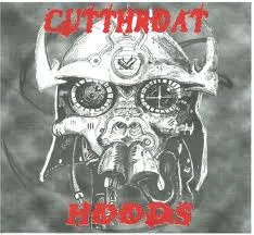 Cut Throat Hoods