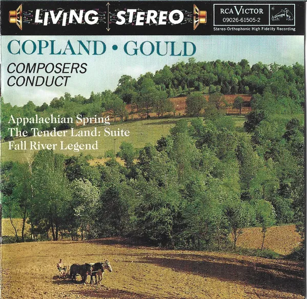 Appalachian Spring / The Tender Land Suite / Fall River Legend