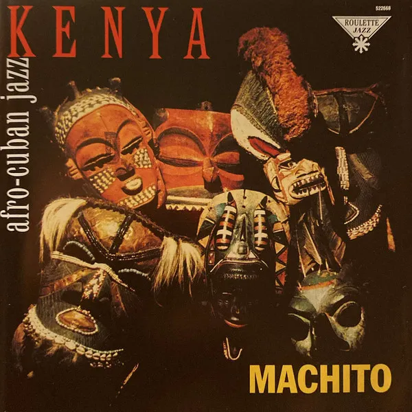 Kenya (Afro-Cuban Jazz With Machito)