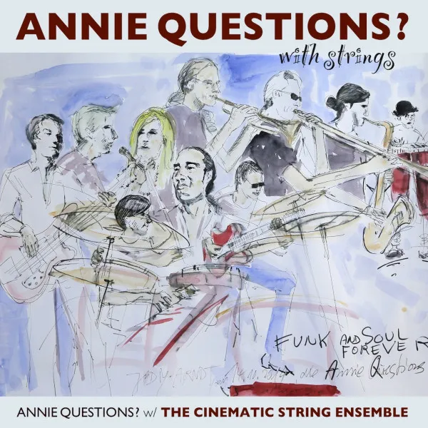 Annie Questions With Strings