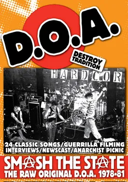 Smash The State (The Raw Original D.O.A. 1978-81)