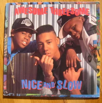 Nice And Slow
