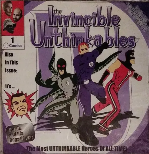 The Invincible Unthinkables
