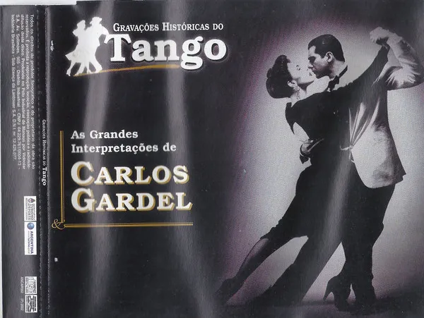 As Grandes Interpretações De Carlos Gardel