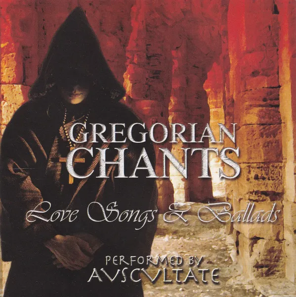 Gregorian Chants - Love Songs & Ballads