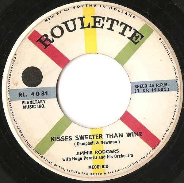 Kisses Sweeter Than Wine / Better Loved You'll Never Be
