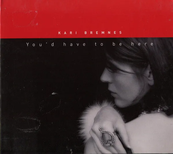 You'd Have To Be Here (English Vers