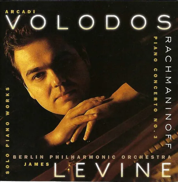 Piano Concerto No. 3 • Solo Piano Works