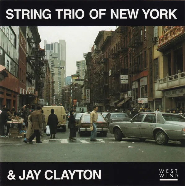 String Trio Of New York & Jay Clayton
