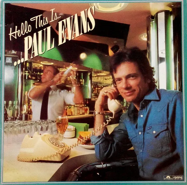 Hello This Is Paul Evans