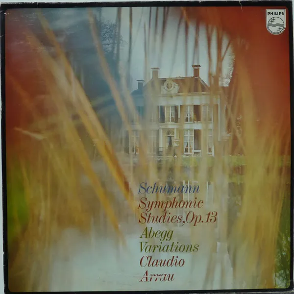 Symphonic Studies, Op.13 / Variations On The Name Abegg, Op. 1