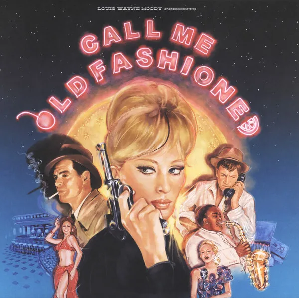 Call Me Old Fashioned
