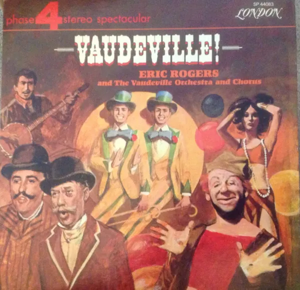 Vaudeville!