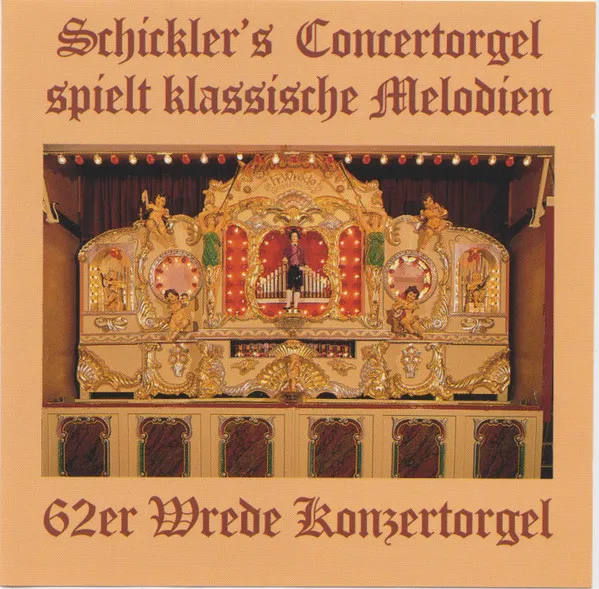 Schickler's Concertorgel Spielt Klassische Melodien (62er Wrede Konzertorgel)