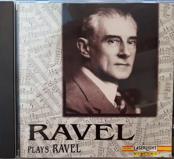 Ravel Plays Ravel