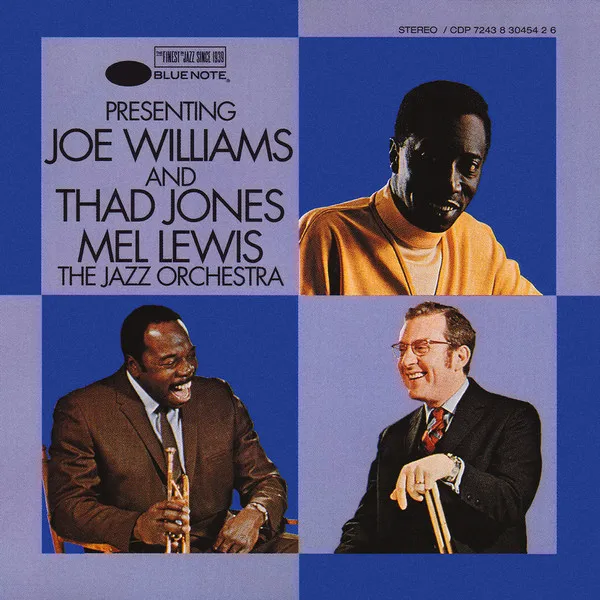 Presenting Joe Williams And Thad Jones / Mel Lewis Orchestra