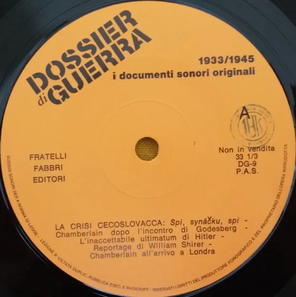 La Crisi Cecoslovacca / Da Pio XI A Pio XII / L'Italia Dopo Monaco