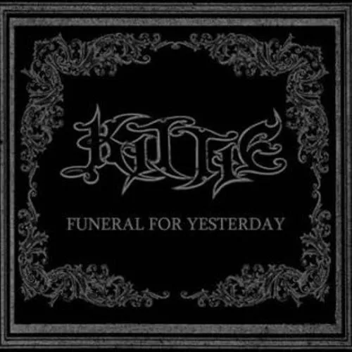 Funeral For Yesterday