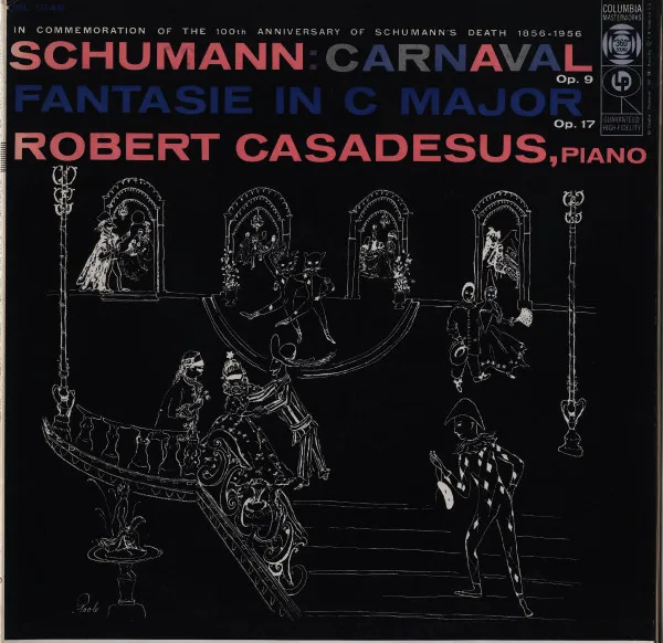 Carnaval, Op. 9 / Fantasie In C Major, Op. 17