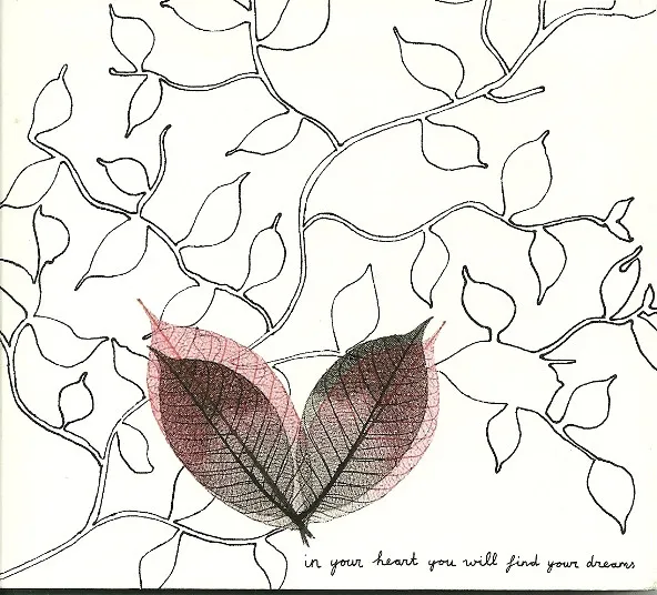 In Your Heart You Will Find Your Dreams
