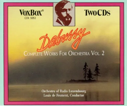 Complete Works For Orchestra Vol. 2