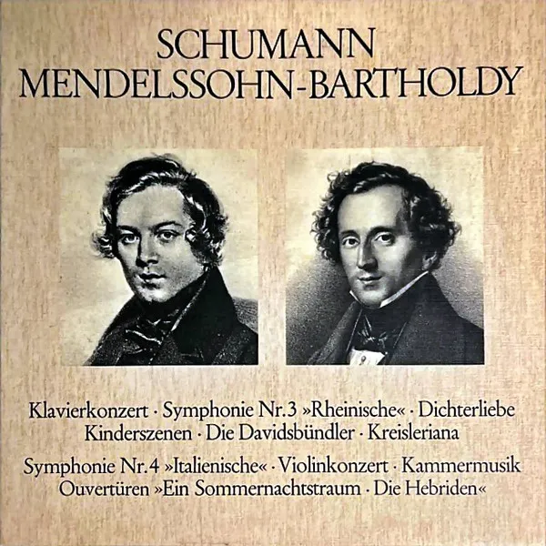 Schumann / Mendelssohn