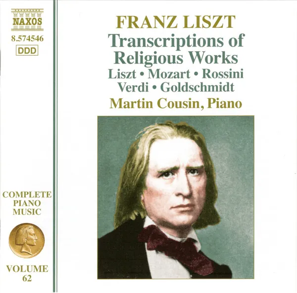 Franz Liszt: Transcriptions of Religious Works