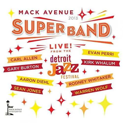 Live From The Detroit Jazz Festival - 2013