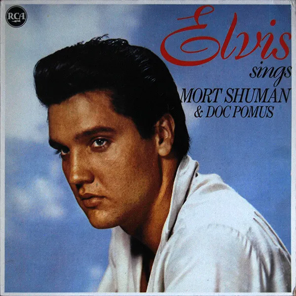 Elvis Sings Mort Shuman & Doc Pomus