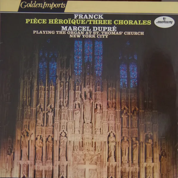 Pièce Héroïque / Three Chorales