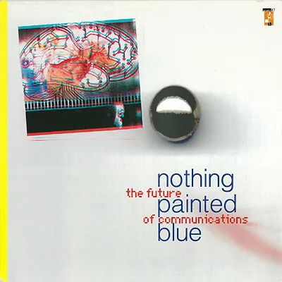 Nothing Painted Blue