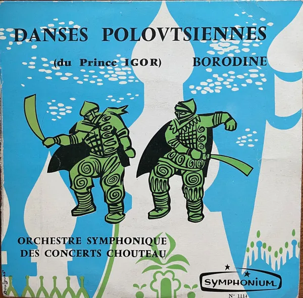 Danses Polovtsiennes (Du Prince Igor)