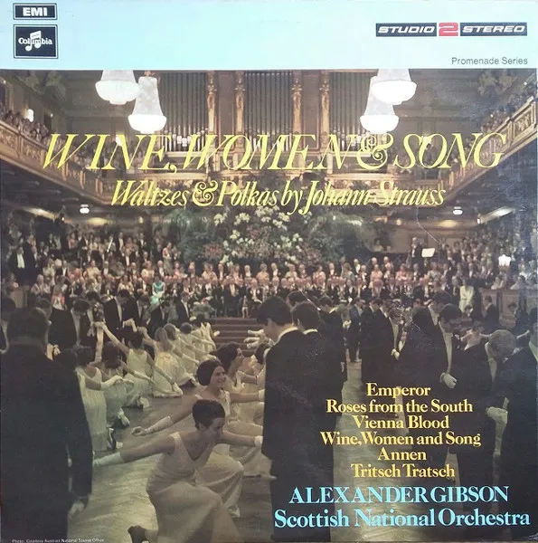Wine, Women & Song (Waltzes & Polkas By Johann Strauss)