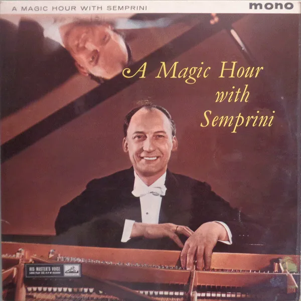 A Magic Hour With Semprini
