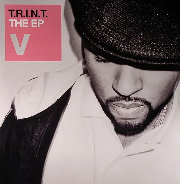 T.R.I.N.T. The EP