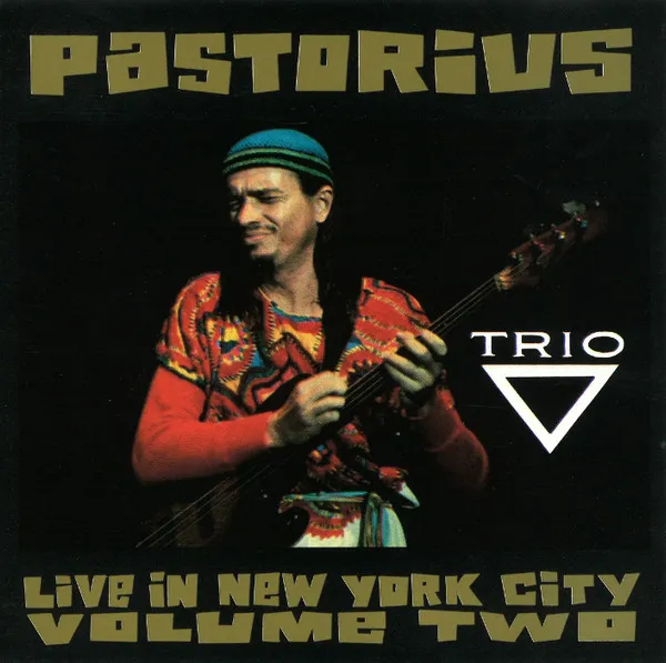 Live In New York City Volume Two (Trio)