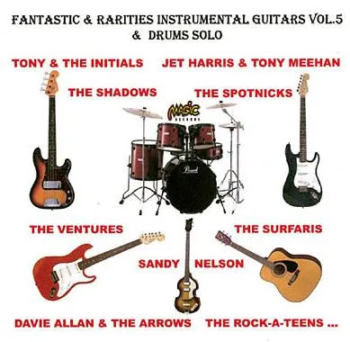 Fantastic & Rarities Instrumental Guitars & Drums Solo Vol. 5