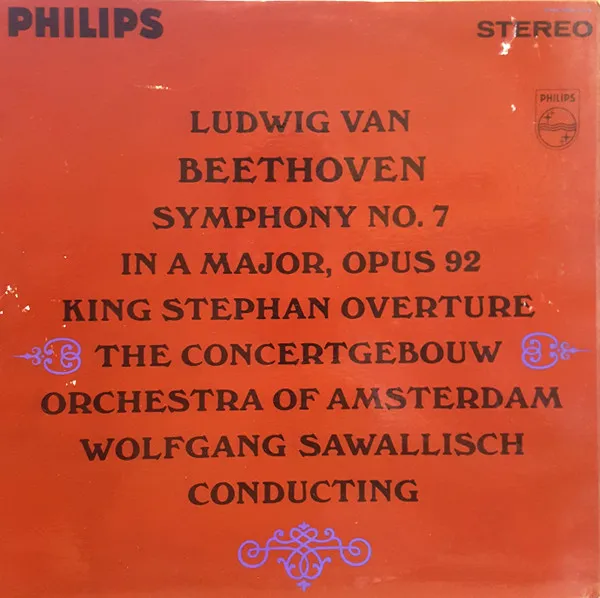 Symphony No. 7 In A Major, Op. 92  King Stephan Overture, Opus 117