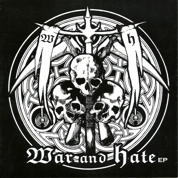War And Hate EP
