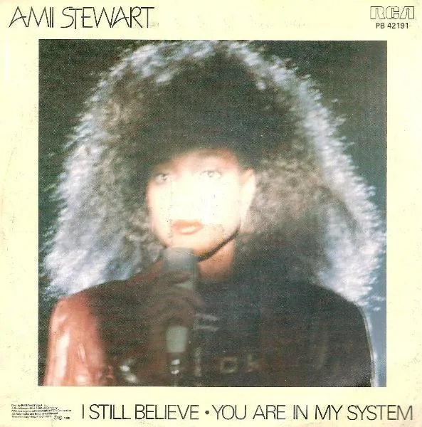I Still Believe / You Are In My System