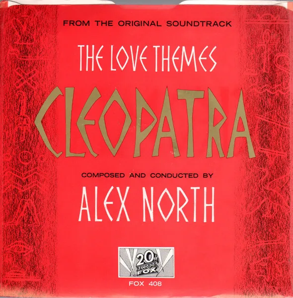 Cleopatra (The Love Themes From The Original Soundtrack)
