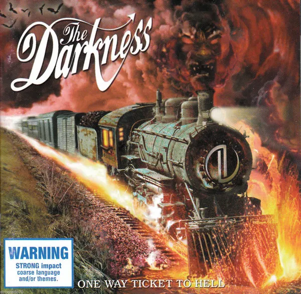 One Way Ticket To Hell ...And Back