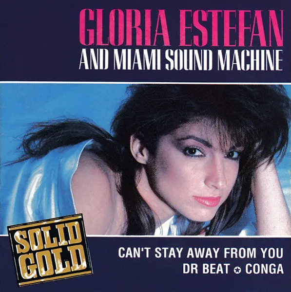 Solid Gold (Can’t Stay Away From You / Dr. Beat / Conga)