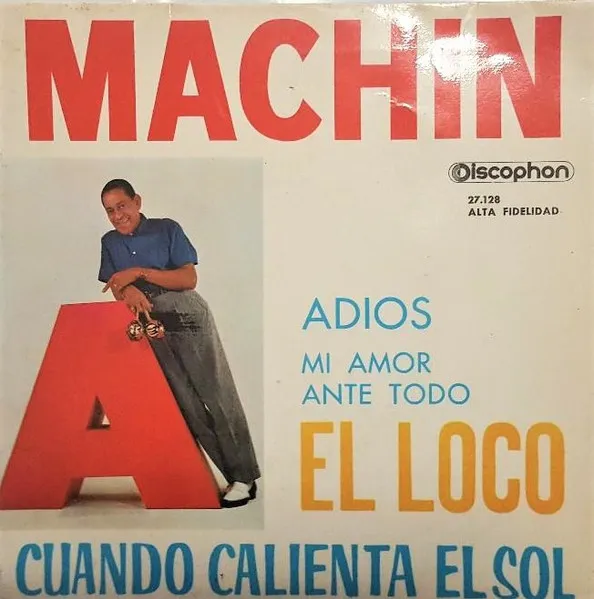 Adios / Mi Amor Ante Todo / El Loco / Cuando Calienta El Sol